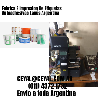 Fabrica E Impresion De Etiquetas Autoadhesivas Lanús Argentina