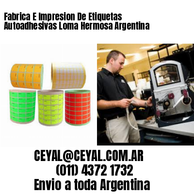 Fabrica E Impresion De Etiquetas Autoadhesivas Loma Hermosa Argentina