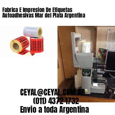 Fabrica E Impresion De Etiquetas Autoadhesivas Mar del Plata Argentina