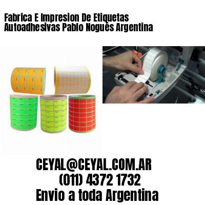 Fabrica E Impresion De Etiquetas Autoadhesivas Pablo Nogués Argentina