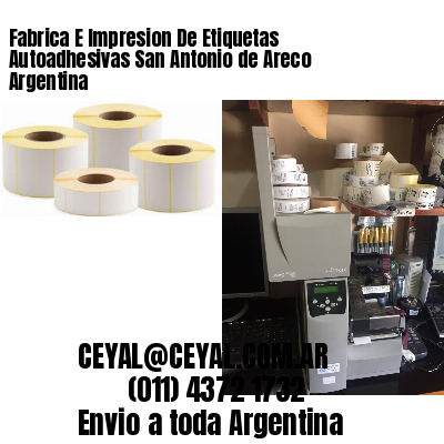 Fabrica E Impresion De Etiquetas Autoadhesivas San Antonio de Areco Argentina