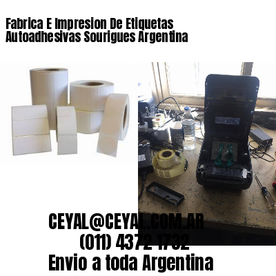 Fabrica E Impresion De Etiquetas Autoadhesivas Sourigues Argentina