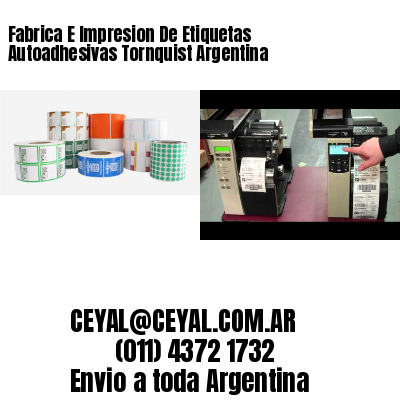 Fabrica E Impresion De Etiquetas Autoadhesivas Tornquist Argentina