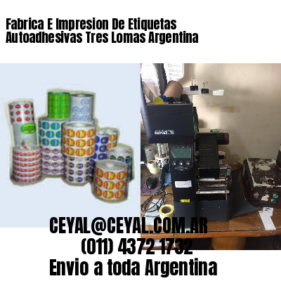 Fabrica E Impresion De Etiquetas Autoadhesivas Tres Lomas Argentina