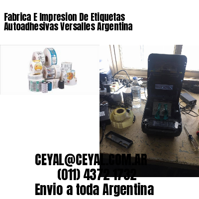 Fabrica E Impresion De Etiquetas Autoadhesivas Versalles Argentina