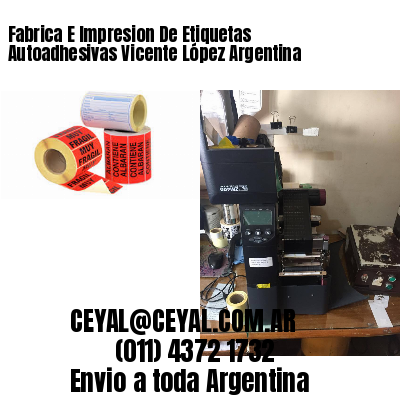 Fabrica E Impresion De Etiquetas Autoadhesivas Vicente López Argentina