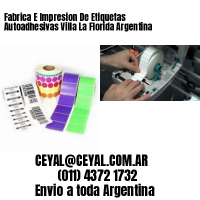 Fabrica E Impresion De Etiquetas Autoadhesivas Villa La Florida Argentina