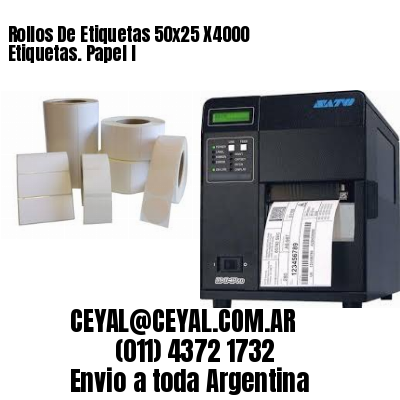 Rollos De Etiquetas 50×25 X4000 Etiquetas. Papel I