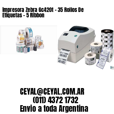 impresora Zebra Gc420t – 35 Rollos De Etiquetas – 5 Ribbon