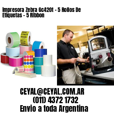 impresora Zebra Gc420t – 5 Rollos De Etiquetas – 5 Ribbon