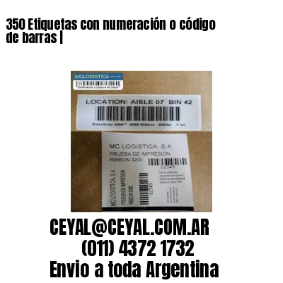 350 Etiquetas con numeración o código de barras |