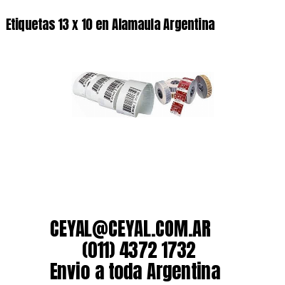 Etiquetas 13 x 10 en Alamaula Argentina