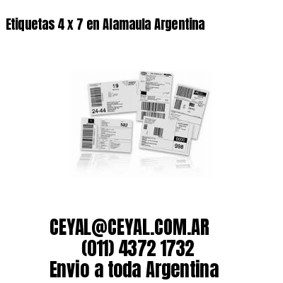 Etiquetas 4 x 7 en Alamaula Argentina