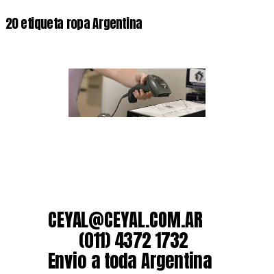 20 etiqueta ropa Argentina