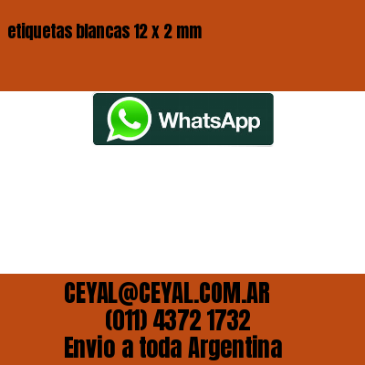 etiquetas blancas 12 x 2 mm