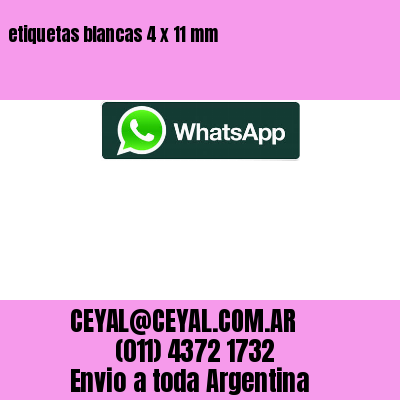 etiquetas blancas 4 x 11 mm