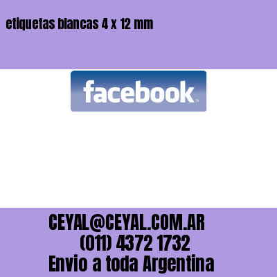 etiquetas blancas 4 x 12 mm