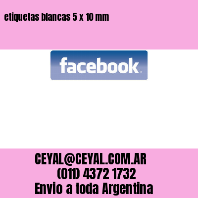 etiquetas blancas 5 x 10 mm