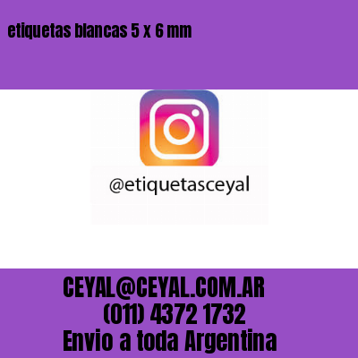 etiquetas blancas 5 x 6 mm