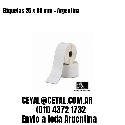 Etiquetas 25 x 80 mm – Argentina