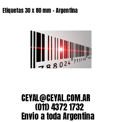 Etiquetas 30 x 80 mm – Argentina