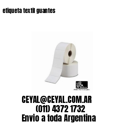 etiqueta textil guantes