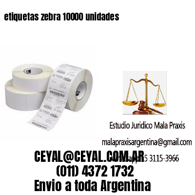 etiquetas zebra 10000 unidades