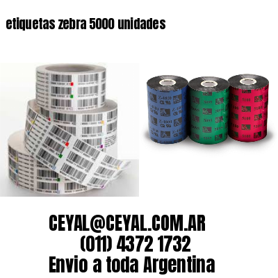 etiquetas zebra 5000 unidades