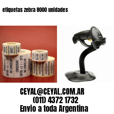 etiquetas zebra 8000 unidades