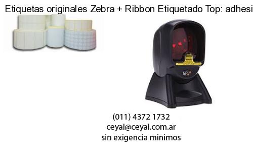 Etiquetas originales Zebra   Ribbon Etiquetado Top: adhesivo   ribbo