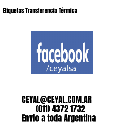 Etiquetas Transferencia Térmica