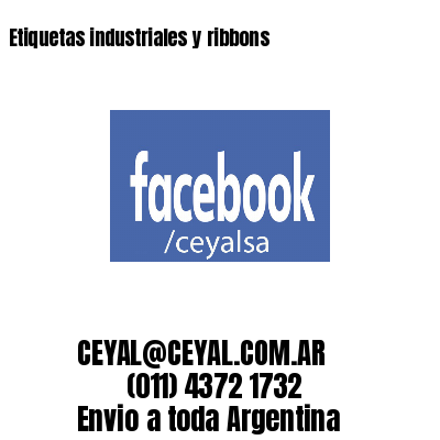 Etiquetas industriales y ribbons 