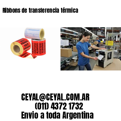 Ribbons de transferencia térmica