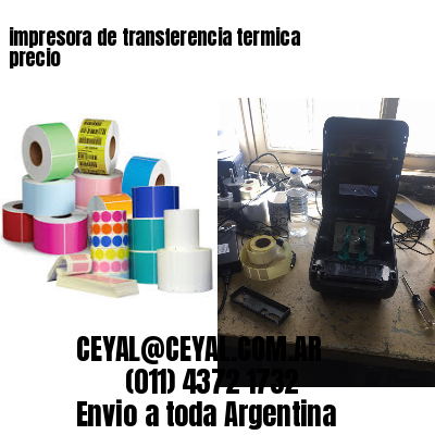 impresora de transferencia termica precio