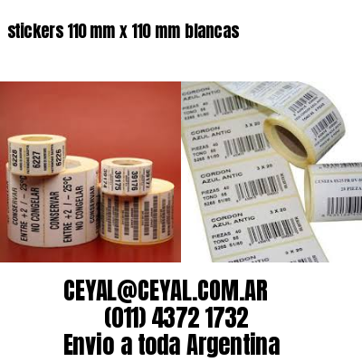 stickers 110 mm x 110 mm	blancas