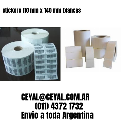 stickers 110 mm x 140 mm	blancas