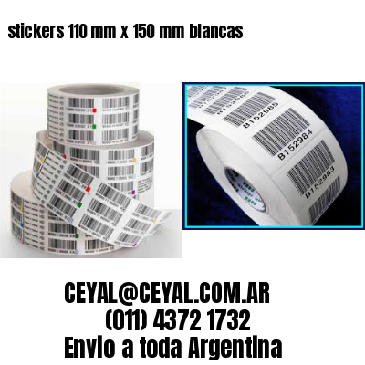 stickers 110 mm x 150 mm	blancas