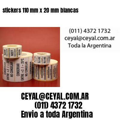 stickers 110 mm x 20 mm	blancas