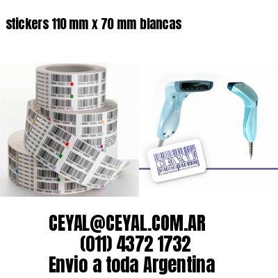 stickers 110 mm x 70 mm	blancas