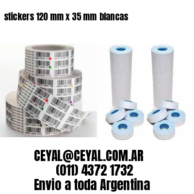 stickers 120 mm x 35 mm	blancas