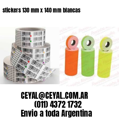 stickers 130 mm x 140 mm	blancas