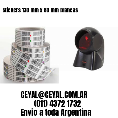 stickers 130 mm x 80 mm	blancas