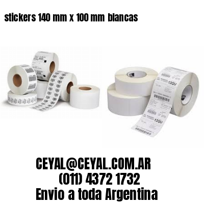 stickers 140 mm x 100 mm	blancas