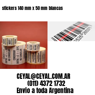 stickers 140 mm x 50 mm	blancas