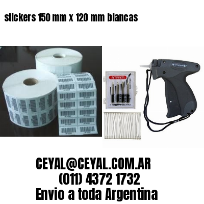 stickers 150 mm x 120 mm	blancas