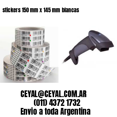 stickers 150 mm x 145 mm	blancas