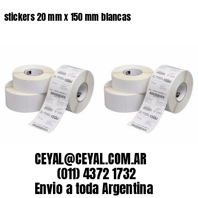 stickers 20 mm x 150 mm	blancas