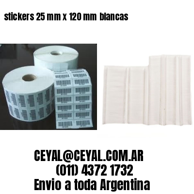 stickers 25 mm x 120 mm	blancas