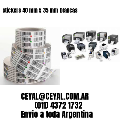 stickers 40 mm x 35 mm	blancas