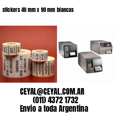 stickers 40 mm x 90 mm	blancas